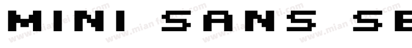 MINI Sans Serif Bold字体转换